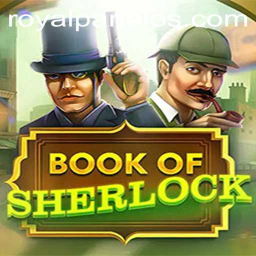 Discover the Thrilling World of BookOfSherlock and Royal Panalo