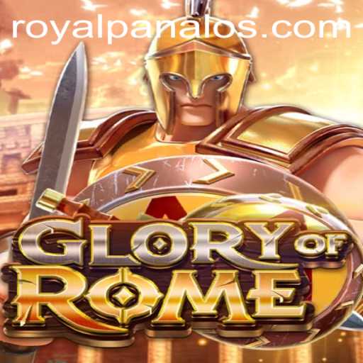 Exploring the Enchanting World of GloryofRome: A Deep Dive into Royal Panalo