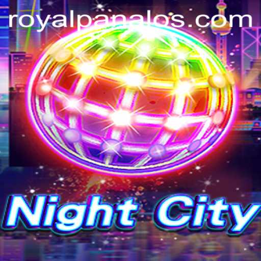 The Exciting World of NightCity and the Thrilling Royal Panalo