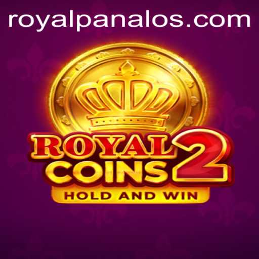 RoyalCoins2: Exploring the Thrilling World of Royal Panalo