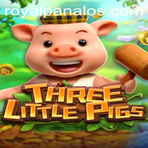 Discover the Thrills of THREELITTLEPIGS: A Royal Panalo Adventure