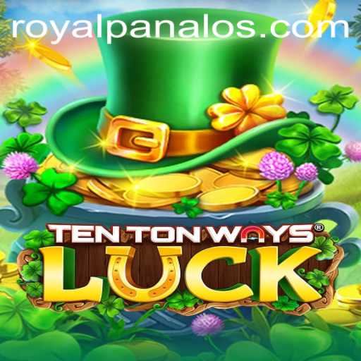 Exploring the Exciting World of TenTonWaysLuck and the Thrills of Royal Panalo